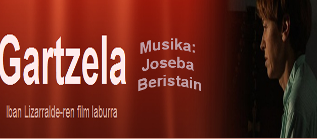 Joseba Beristainen musika “Gartzela” laburmetraian
