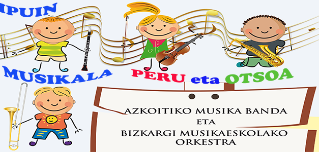 PERU eta OTSOA – Ipuin Musikala ELKARGUNEAN