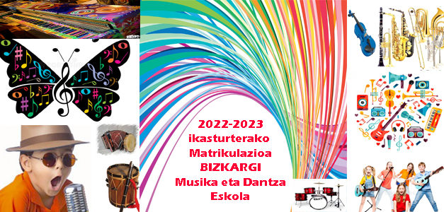 2022-2023 Ikasturterako Matrikula epeak