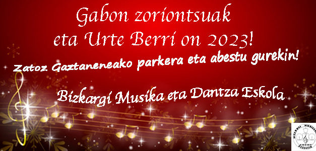 Abenduak 23: Zatoz Gaztaneneako parkera eta abestu gurekin!