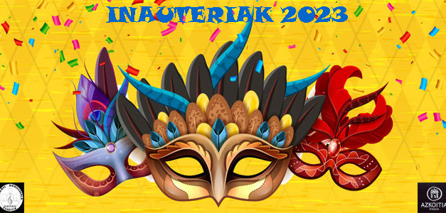 Otsailak 18: Inauteriak 2023