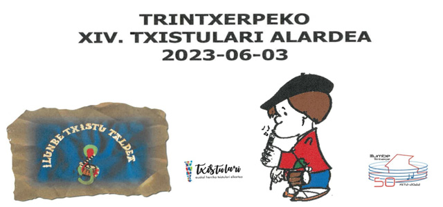 Ekainak 3: TRINTXERPEKO XIV. TXISTULARI ALARDEA