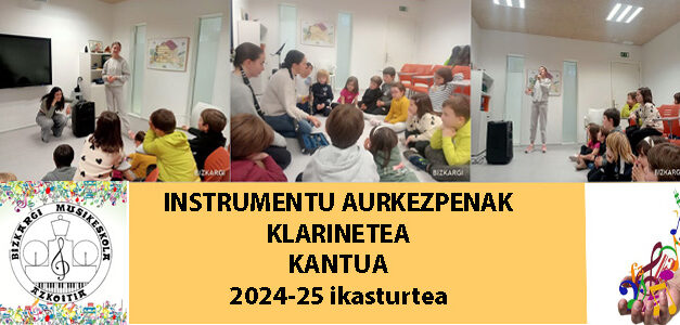 martxoan, instrumentu aurkezpenak: klarinetea-kantua