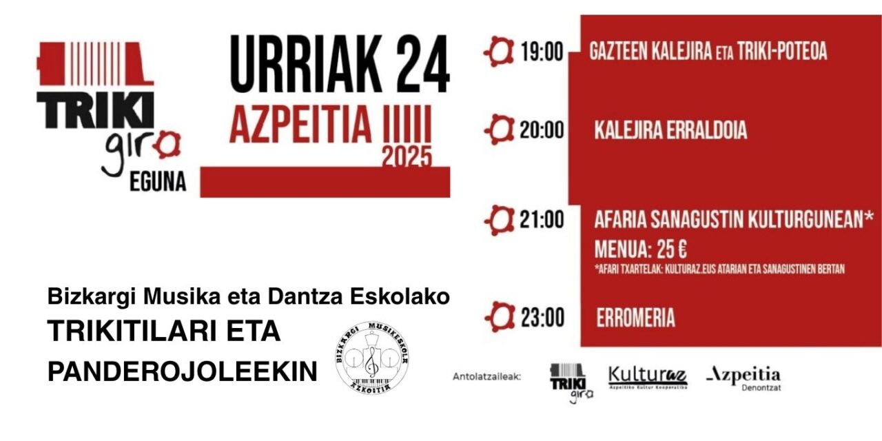 Trikigiro eguna Azpeitian