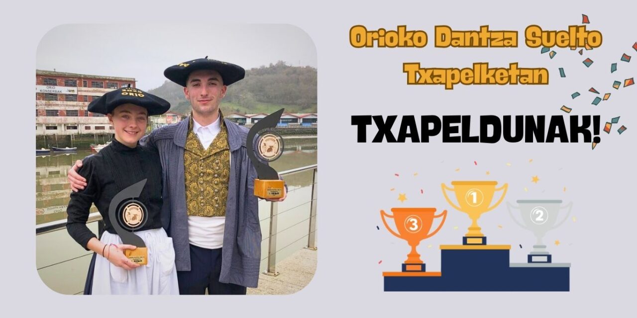 ORIOKO DANTZA SUELTO TXAPELKETA