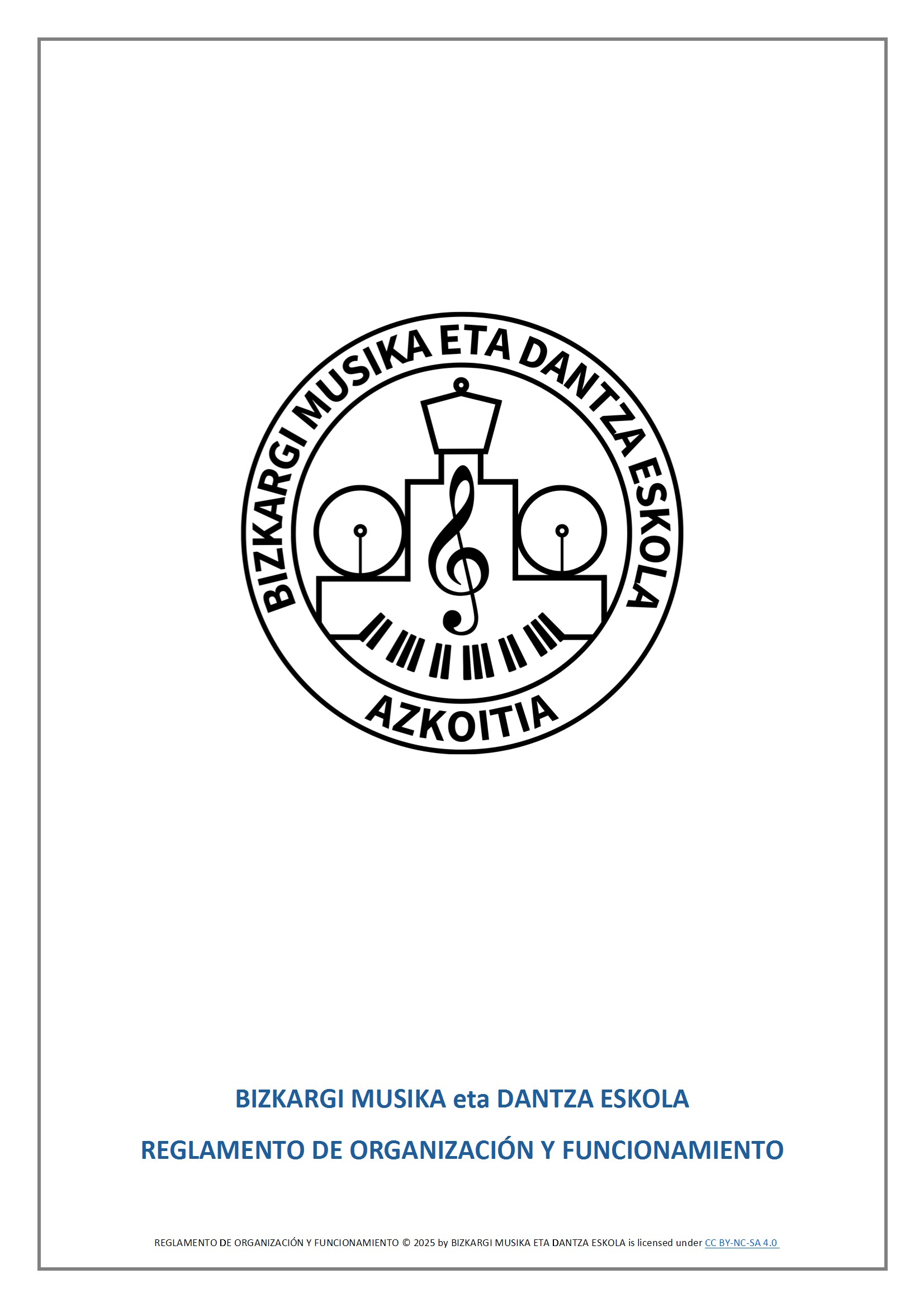 REGLAMENTO ORGANIZACIÓN Y FUNCIONAMIENTO