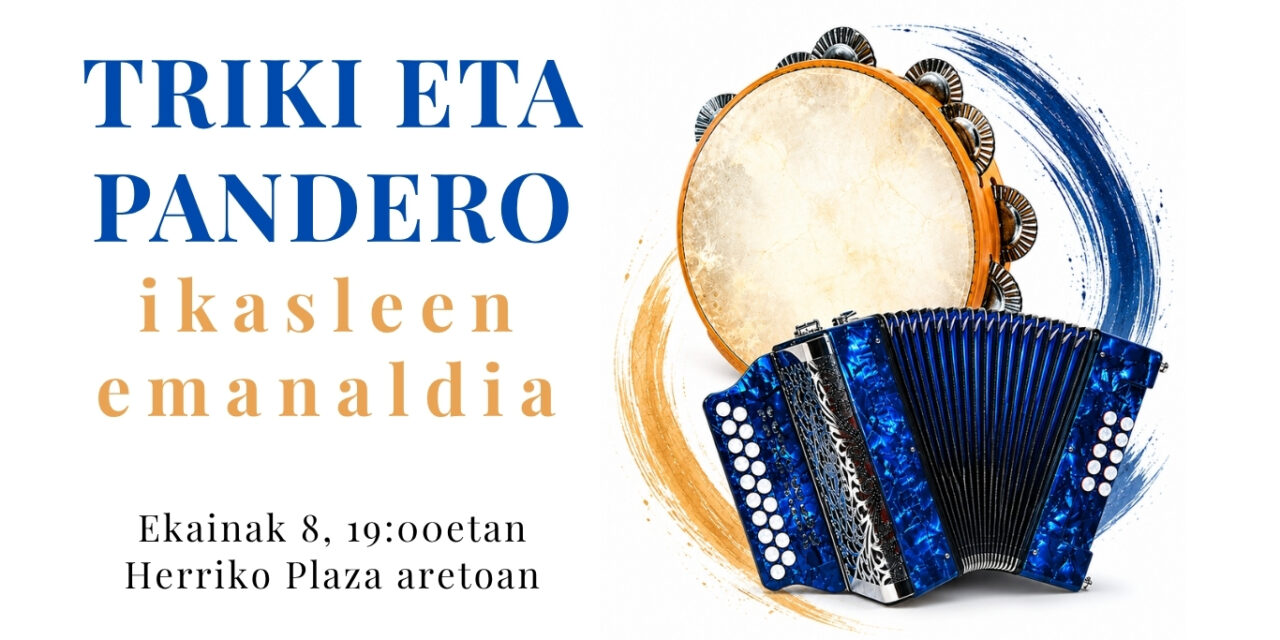 TRIKI ETA PANDERO EMANALDIA